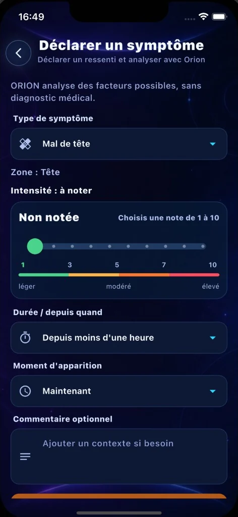 Écran Orion : déclaration d’un symptôme sans diagnostic médical